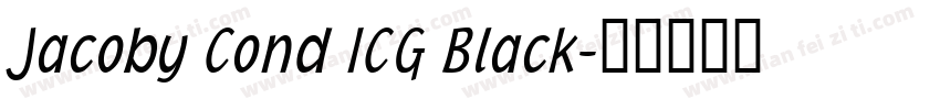 Jacoby Cond ICG Black字体转换